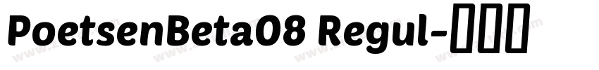 PoetsenBeta08 Regul字体转换